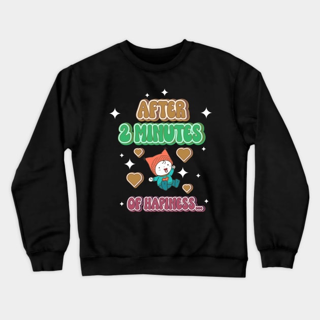 Pregnancy Announcement Christmas Funny Thanksgiving Quote Halloween For Her Crewneck Sweatshirt by HomeCoquette